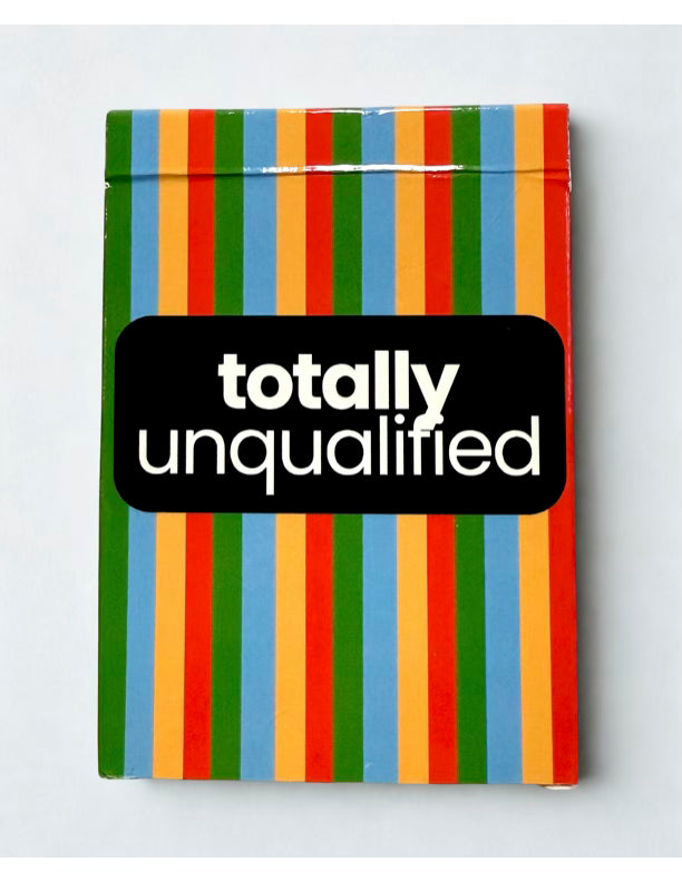 Totally Unqualified – The Game